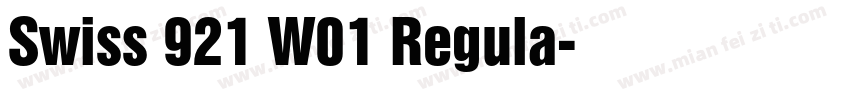 Swiss 921 W01 Regula字体转换